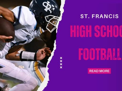 St. Francis High School Football 2024 A Legacy of Faith