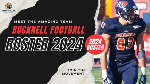 Bucknell Football Roster 2024 Meet the Team