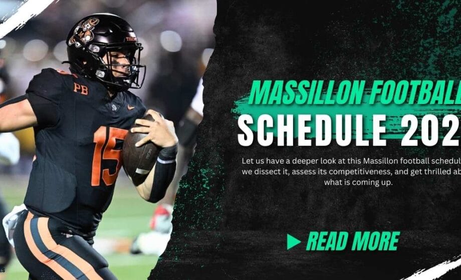 Massillon Football Schedule 2024 Mark Your Calendars!