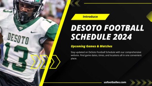 DeSoto Football Schedule 2024 Upcoming Games & Matches