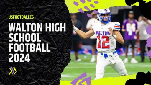 Walton High School Football 2024 (Season Preview)