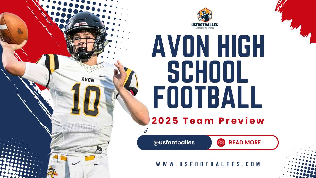 Avon High School Football 2025 Team Preview