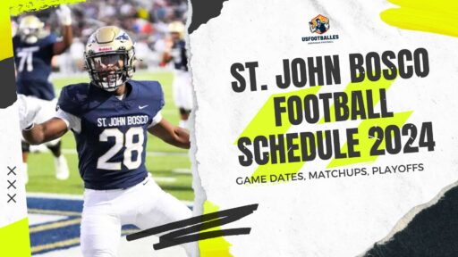 St. John Bosco Football Schedule 2024 - Game Dates