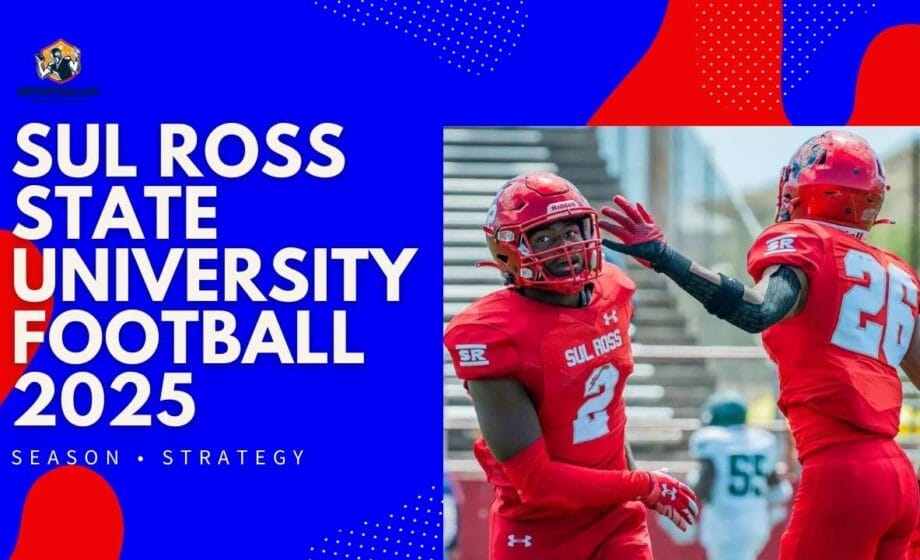 Sul Ross State University Football 2025 What to Expect