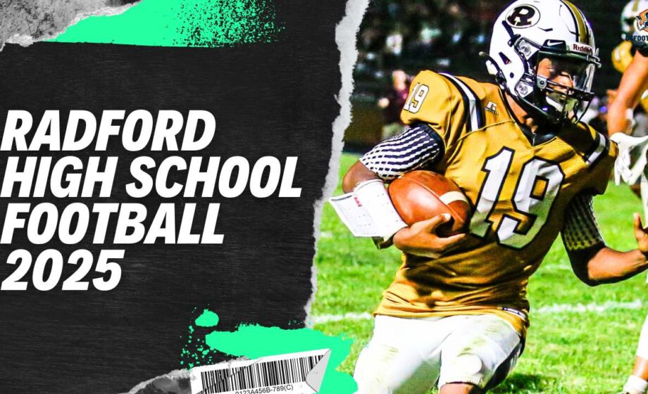 Radford High School Football 2025 Schedule, Roster, & Updates