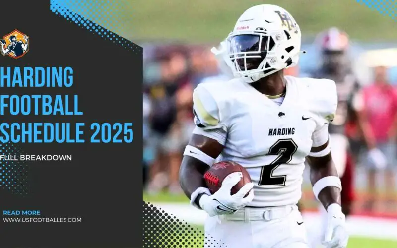 Harding Football Schedule 2025 Full Breakdown