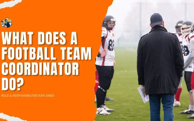 What Does a Football Team Coordinator Do University Football Explained